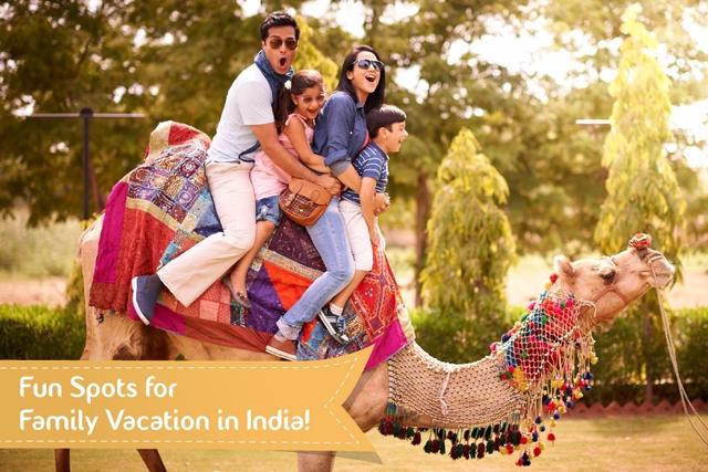 5 Fun Family Vacations in India That You Should Not Miss