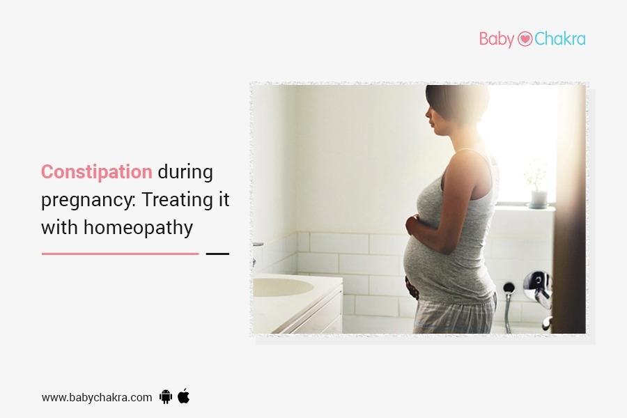 Constipation During Pregnancy: Treating It With Homeopathy